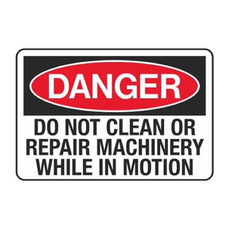 Do Not Clean or Repair Machinery While in Motion Decal